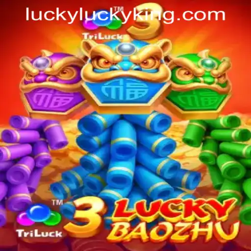 Discover the Thrills of 3LuckyBaozhu - A Premier Game by LUCKYKING.COM.PH