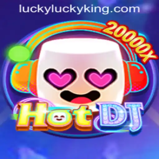 HotDJ: An Exciting New Online Gaming Experience from LUCKYKING.COM.PH