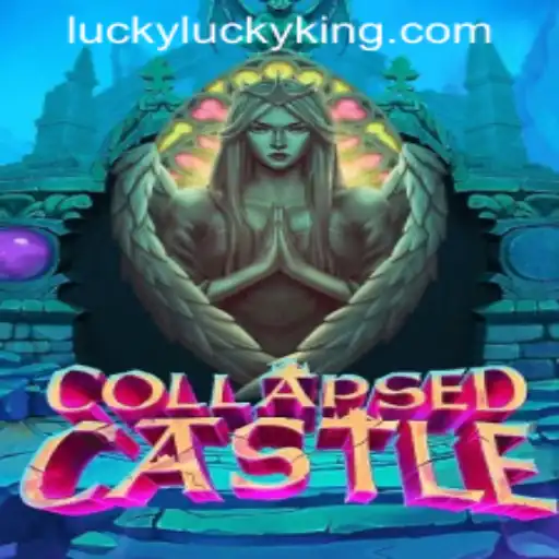 Exploring the Mystical World of CollapsedCastle and LUCKYKING.COM.PH
