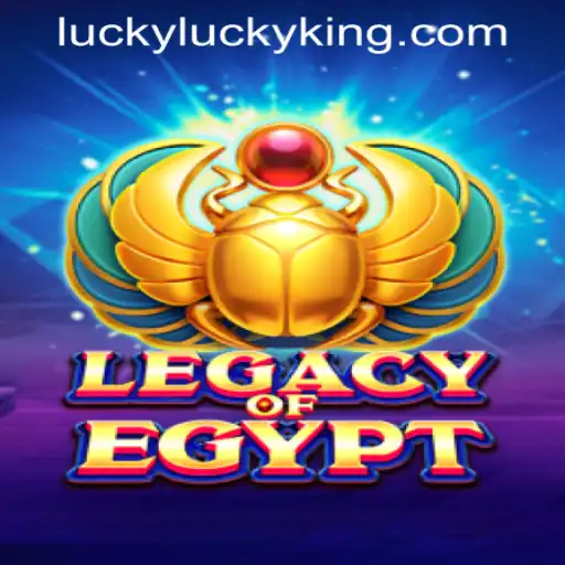 Exploring the Thrilling World of LegacyOfEgypt