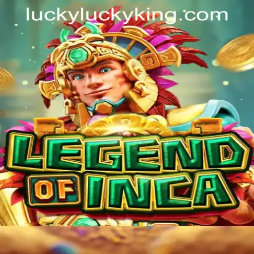 Exploring the Thrilling World of LegendofInca with LUCKYKING.COM.PH